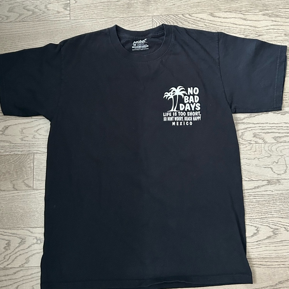 Mexico “No bad days” T shirt